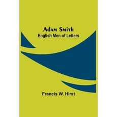 (英文圖書) Adam Smith; English Men of Letters 平裝版, Alpha Edition, 英文