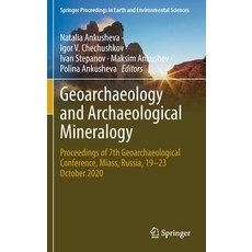 (英文圖書) Geoarchaeology and Archaeological Mineralogy: Proceedings of 7th Geoarchaeological Conference... 精裝版, Springer, 英文