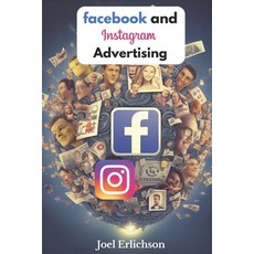 (英文圖書) Facebook and Instagram Advertising: for Businesses 平裝版, Independently Published, 英文