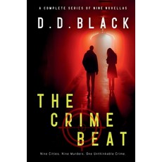 (英文圖書) The Crime Beat: The Complete Series of Nine Novellas 平裝版, Independently Published, 英文