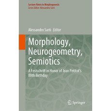 (英文圖書) Form and Meaning: A Festschrift in Honor of Jean Petitot 's 80th Birthday 精裝版, Springer, 英文