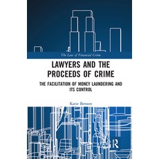(英文圖書) Lawyers and the Proceeds of Crime: The Facilitation of Money Laundering and Its Control 平裝版, Routledge, 英文