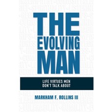 (英文圖書) The Evolving Man: Life Virtues Men Don't Talk About 平裝版, Joan of Arc Publishing, 英文