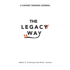 (英文圖書) The Legacy Way: A Camino Training Journal 平裝版, Friendly Hedgehog Books, 英文
