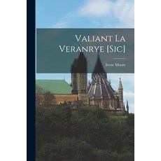 (英文圖書) Valiant La Veranrye [sic] 平裝版, Hassell Street Press, 英文