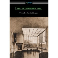 (英文圖書) Towards a New Architecture 平裝版, Digireads.com, 英文