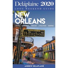 (英文圖書) New Orleans - The Delaplaine 2020 Long Weekend Guide 平裝版, Draft2digital, 英文