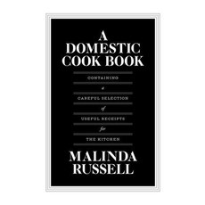 (英文圖書) A Domestic Cook Book: Containing a Careful Selection of Useful Receipts for the... 平裝版, University of Michigan Regi..., 英文