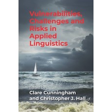 (英文圖書) Vulnerabilities Challenges and Risks in Applied Linguistics 精裝版, Multilingual Matters Limited, 英文