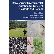 (英文圖書) Decolonizing Environmental Education for Different Contexts and Nations 平裝版, Peter Lang Inc., Internatio..., 英文