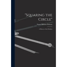 (英文圖書) Squaring the Circle; a History of the Problem 平裝版, Legare Street Press, 英文