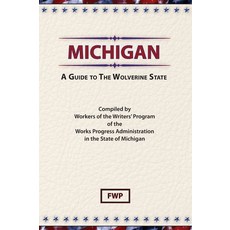 (英文圖書) Michigan: A Guide To The Wolverine State 精裝版, North American Book Distrib..., 英文
