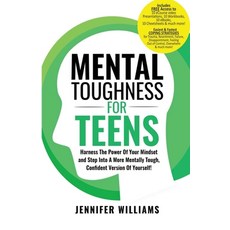 (英文圖書) Mental Toughness For Teens: Harness The Power Of Your Mindset and Step Into A More Mentally T... 平裝版, Jennifer Williams, 英文