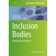 (英文圖書) Inclusion Bodies: Methods and Protocols 精裝版, Humana, 英文