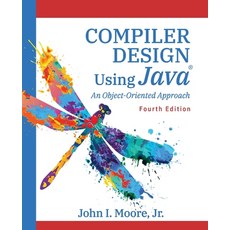 (英文圖書) Compiler Design Using Java(R): An Object-Oriented Approach 平裝版, Softmoore Consulting, 英文