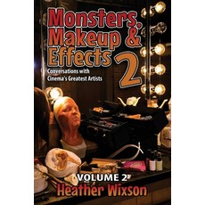 (英文圖書) Monsters Makeup & Effects 2: Conversations with Cinema's Greatest Artists 平裝版, Dark Ink, 英文