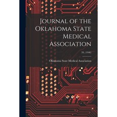(英文圖書) Journal of the Oklahoma State Medical Association; 39 (1946) 平裝版, Hassell Street Press, 英文