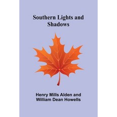 (英文圖書)Southern Lights and Shadows 平裝版, Alpha Edition, 英文