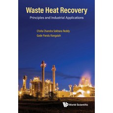 (英文圖書) Waste Heat Recovery: Principles and Industrial Applications 精裝版, World Scientific Publishing..., 英文
