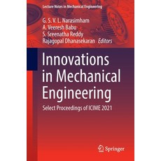 (英文圖書) Innovations in Mechanical Engineering: Select Proceedings of ICIME 2021 平裝版, Springer, 英文