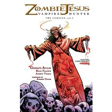 Zombie Jesus Vampire Hunter: The Codices vol. 1 平裝版, Anterior Books, 英文