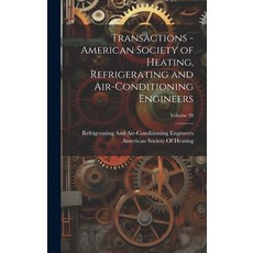 (英文圖書) Transactions - American Society of Heating Refrigerating and Air-Conditioning Engineers; Vol... 精裝版, Legare Street Press, 英文