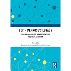 (英文圖書) Edith Penrose's Legacy: Shaping Economics Management and Political Economy 精裝版, Routledge, 英文