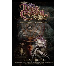 (英文圖書) Jim Henson's the Dark Crystal Creation Myths: The Complete Collection 精裝版, Archaia, 英文