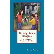 (英文圖書)Through Many Dangers: A Delaware Detectives Mystery 平裝版, Createspace Independent Pub..., 英文