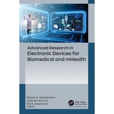 (英文圖書) Advanced Research in Electronic Devices for Biomedical and mHealth 精裝版, Apple Academic Press, 英文