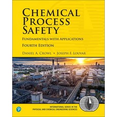Chemical Process Safety: Fundamentals with Applications 平裝版, Pearson, 英文