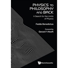 (英文圖書) Physics to Philosophy and Back 平裝版, World Scientific Publishing..., 英文