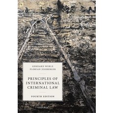 Principles of International Criminal Law 精裝版, Oxford University Press, USA, 英文