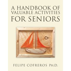 (英文圖書) A Handbook of Valuable Activities for Seniors 平裝版, Trafford Publishing, 英文