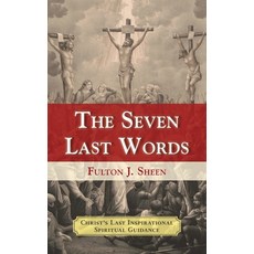 The Seven Last Words 平裝版, Echo Point Books & Media, 英文