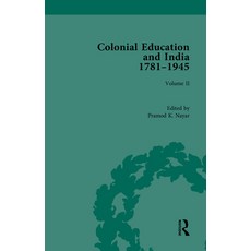 Colonial Education and India 1781-1945: Volume II 精裝版, Routledge, 英文