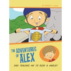 (英文圖書)Dad Teaches Me To Ride A Harley: The Adventures of Alex 精裝版, MindStir Media, 英文