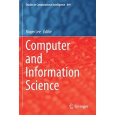 Computer and Information Science 平裝版, Springer, 英文