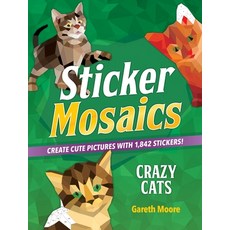(英文圖書) Sticker Mosaics: Crazy Cats: Create Cute Pictures with 1 842 Stickers! 平裝版, Castle Point Books, 英文