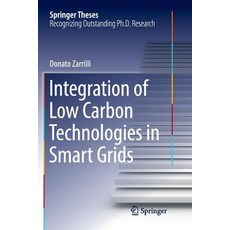 (英文圖書) Integration of Low Carbon Technologies in Smart Grids 平裝版, Springer, 英文