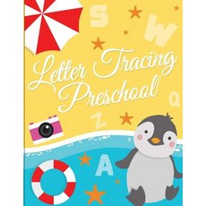(英文圖書) Letter Tracing Preschool: Printing and Writing Practice for Preschoolers and Kindergarten (Le... 平裝版, Createspace Independent Pub..., 英文