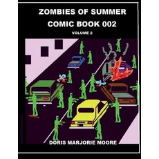 Zombies of Summer - Comic Book 002 平裝版, Createspace Independent Publishing Platform, 英文