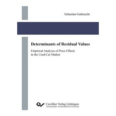 (英文圖書) Determinants of Residual Values. Empirical Analyses of Price Effects in the Used-Car Market 平裝版, Cuvillier, 英文