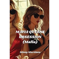 (英文圖書) MAFIA QUEENS OBSESSION (Mafia) 平裝版, Missy Martinez, 英文
