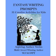 (英文圖書)Fantasy Writing Prompts: 31 Creative Activities For Kids 平裝版, Createspace Independent Pub..., 英文