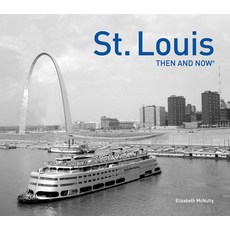 (英文圖書) St. Louis Then and Now(r) 精裝版, Pavilion Books, 英文