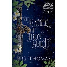 (英文圖書) The Battle of Iron Gulch 平裝版, Mitten Ginger Media, 英文