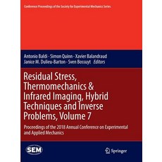 (英文圖書) Residual Stress Thermomechanics & Infrared Imaging Hybrid Techniques and Inverse Problems ... 平裝版, Springer, 英文