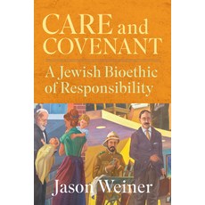 (英文圖書) Care and Covenant: A Jewish Bioethic of Responsibility 精裝版, Georgetown University Press, 英文