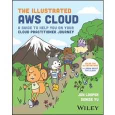 (英文圖書) The Illustrated Aws Cloud: A Guide to Help You on Your Cloud Practitioner Journey 平裝版, Wiley, 英文